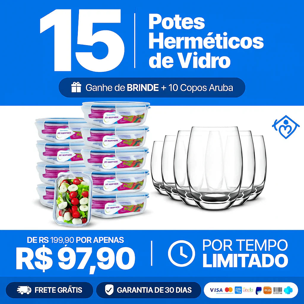 Kit com 15 Potes Herméticos de Vidro + 10 Copos de Vidro Aruba de Brinde