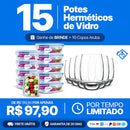 Kit com 15 Potes Herméticos de Vidro + 10 Copos de Vidro Aruba de Brinde
